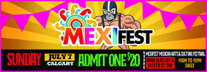 MEXIFEST SUNDAY JULY 7  /  2024 / FOOD AND DRINKS TO PURCHASE
